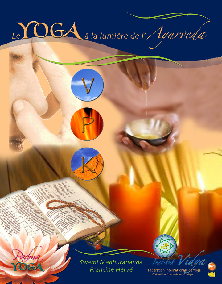 Le YOGA à la lumière de l’AYURVEDA